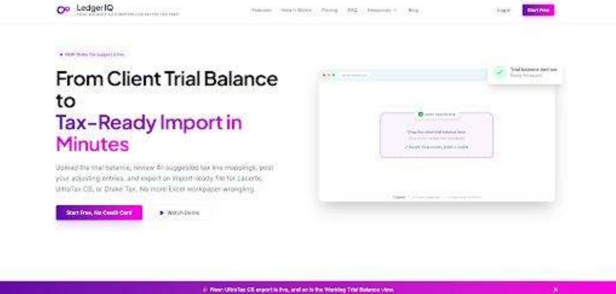 LedgerIQ homepage: From client trial balance to tax-ready import in minutes